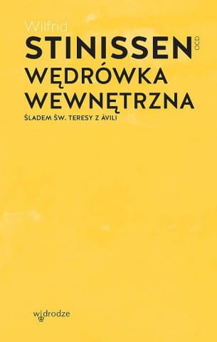 35120926_wedrowka-wewnetrzna-sladem-sw-teresy-z-avili-wyd-2021[1].jpg