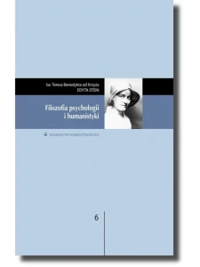 Filozofia psychologii i humanistyki św. Teresa Benedykta od Krzyża (Edyta Stein)