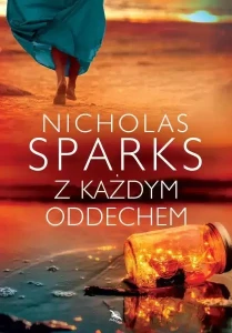 Z kazdym oddechem Nicholas Sparks 