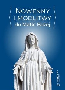 Nowenny i modlitwy do Matki Bożej ks. Jan Cendrzak 