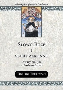 Słowo Boże i śluby zakonne t. 1-3