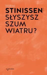 Słyszysz szum wiatru? Wilfrid Stinissen OCD 