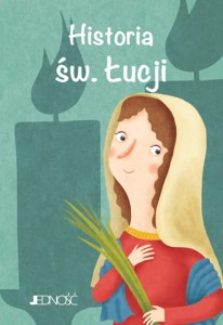 Historia św. Łucjiseria: Wielcy przyjaciele Jezusa