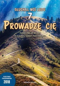 Religia kl. VII Prowadzę cię - Podręcznik