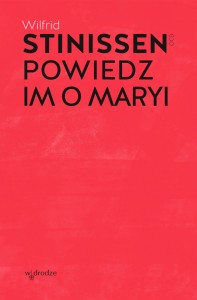 Powiedz im o Maryi Wilfrid Stinissen OCD 