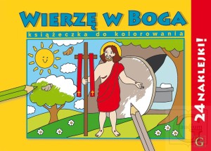 Wierzę w Boga. Kolorowanka