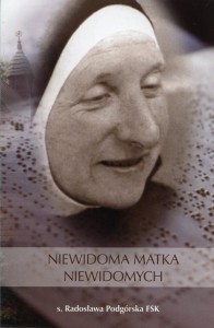 Niewidoma Matka niewidomych S. Radosława Podgórska FSK
