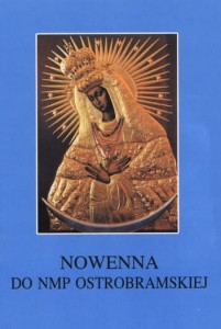 Nowenna do Matki Bożej Ostrobramskiej