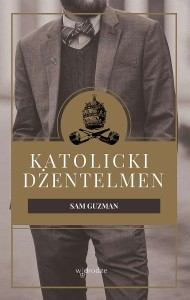 Katolicki dżentelmen Sam Guzman 