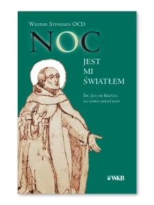 Noc jest mi światłem Wilfrid Stinissen OCD