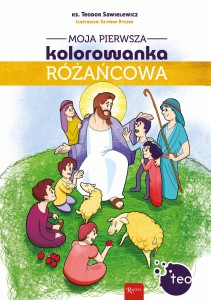 Moja pierwsza kolorowanka różańcowa ks. Teodor