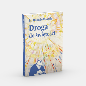 Droga do świętości ks. Dolindo Ruotolo 