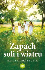 Zapach soli i wiatru Natalia Przeździk 