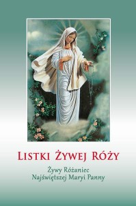Listki Żywej Róży. Żywy Różaniec