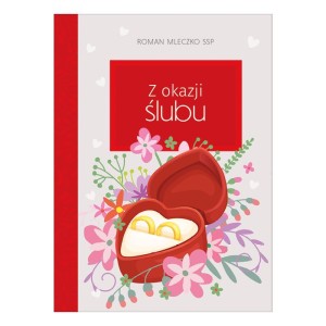 Z okazji ślubu. Dobre życzenia