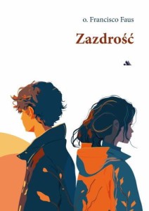 Zazdrość Francisco Faus