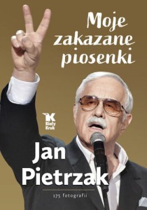 Moje zakazane piosenki  Jan Pietrzak