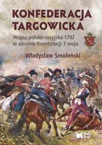 Konfederacja targowicka Władysław Smoleński