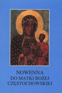 Nowenna do Matki Bożej Częstochowskiej