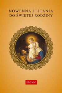 Nowenna i litania do Świętej Rodziny 