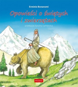 Opowieści o świętych i zwierzętach