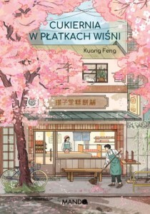 Cukiernia w płatkach wiśni Kuang Feng