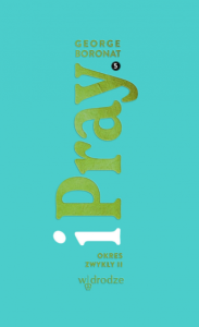 iPray 5. Okres zwykły 2 George Boronat