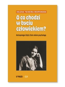 O co chodzi w byciu człowiekiem?