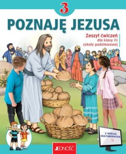 Religia klasa III SP Poznaję Jezusa - Zeszyt ćwiczeń 