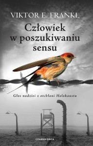 Człowiek w poszukiwaniu sensu Viktor E. Frankl