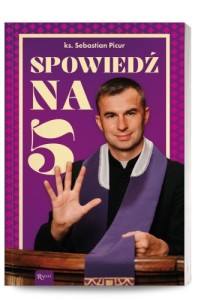 Spowiedź na 5 ks. Sebastian Picur