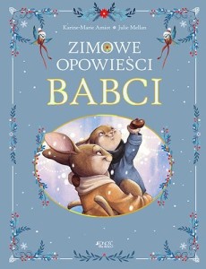  Zimowe opowieści babci