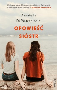 Opowieść sióstr książka Donatella Di Pietrantonio