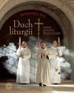 Duch liturgii Joseph Ratzinger - wydanie albumowe
