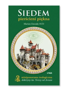 Siedem pierścieni piękna Marian Zawada OCD