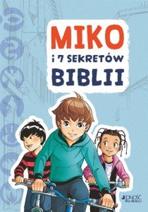 Miko i 7 sekretów Biblii