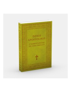  Dzieje Apostolskie z komentarzami św. Jana Pawła II