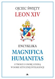 Encyklika Magnifica Humanitas Leon XIV