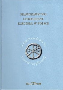 Prawodawstwo liturgiczne Kościoła w Polsce
