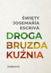 DROGA BRUZDA KUŹNIA św. Josemaria Escrivá