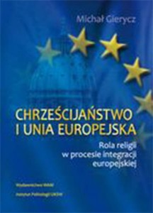 CHRZEŚCIJAŃSTWO I UNIA EUROPEJSKA