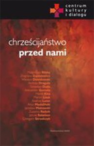 CHRZEŚCIJAŃSTWO PRZED NAMI