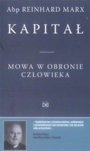 KAPITAŁ.MOWA W OBRONIE CZŁOWIEKA ABP.MAR X