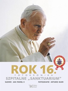 ROK 16 SZPITALNE "SANKTUARIUM"