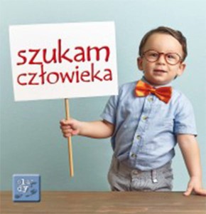 SZUKAM CZŁOWIEKA ŚLADY