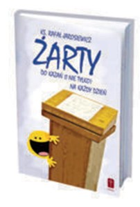 ŻARTY DO KAZAŃ (I NIE TYLKO) NA KAŻDY DZ IEŃ