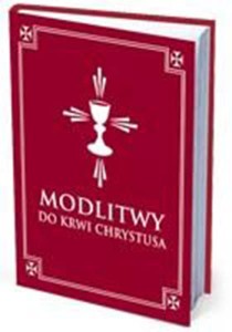 Modlitwy do Krwi Chrystusa