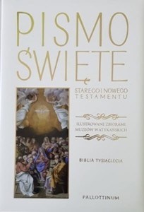 Biblia Tysiąclecia - Pismo Święte Starego i Nowego Testamentu Ilustrowane obrazami z Muzeów Watykańskich