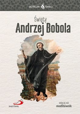 swiety-andrzej-bobola-br-seria-skuteczni-swieci_5e53918b4a06b_productmain[1].jpg