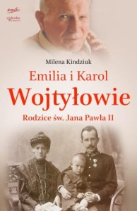 Emilia i Karol Wojtyłowie. Rodzice Jana Pawła II